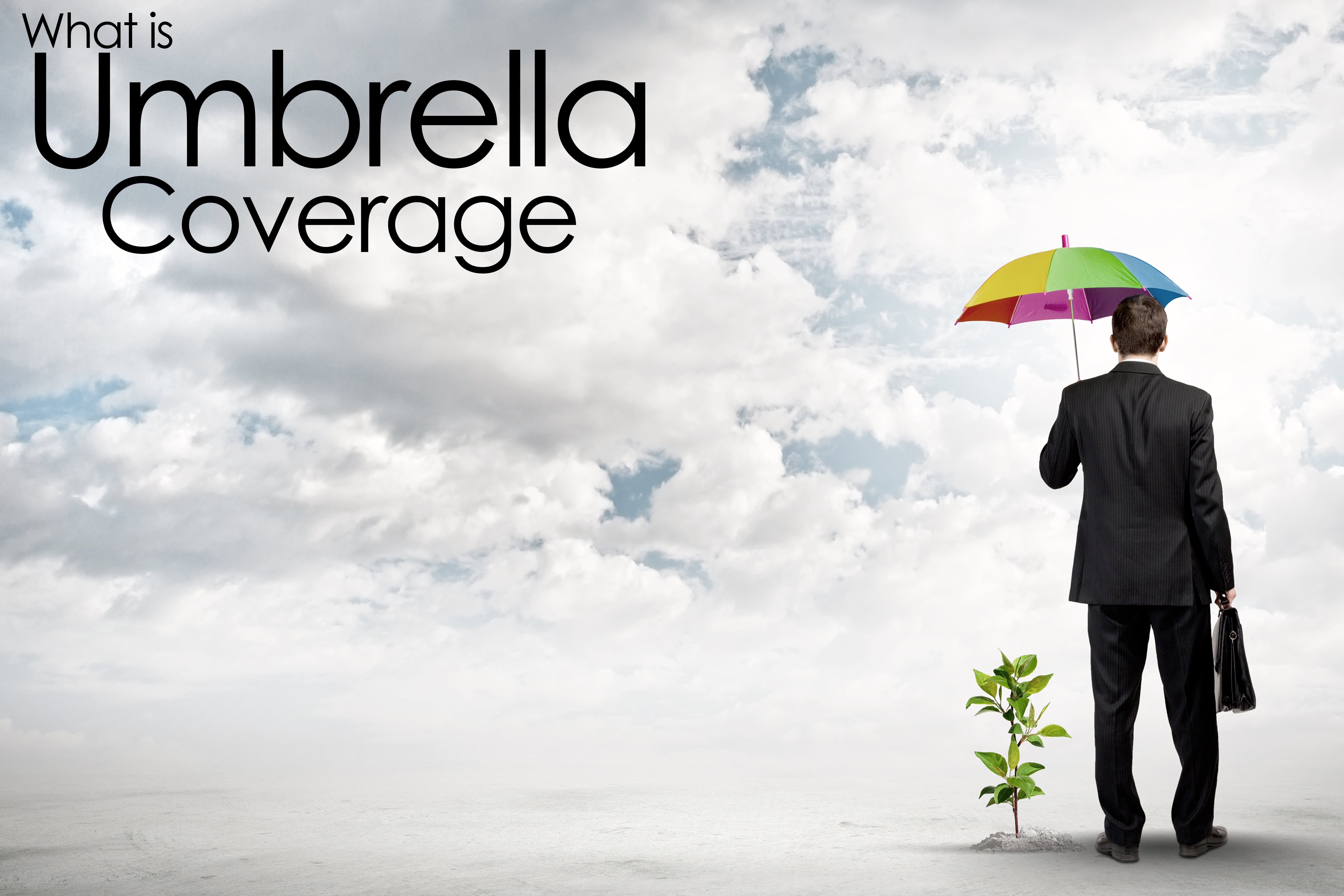 What is Umbrella Coverage Insurance Centers of America