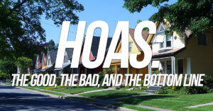 HOME-HOAs_ The Good, the Bad, and the Bottom Line