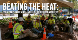 BUSINESS-Beating the Heat_ OSHA Compliance and Liability for Outdoor Workers