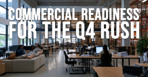 BUSINESS-Commercial Readiness for the Q4 Rush