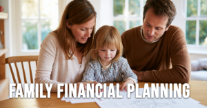 3-LIFE-Family Financial Planning